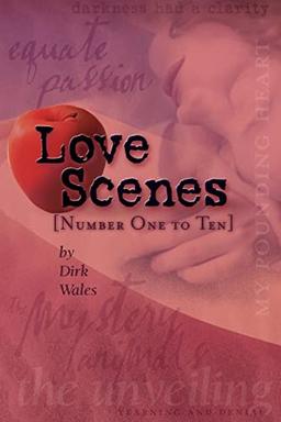 Love Scenes: [ Number One to Ten ]