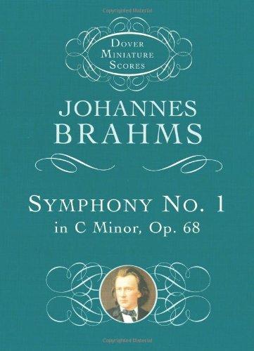 Symphony No. 1 in C Minor, Op. 68 (Dover Miniature Scores)