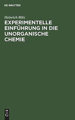 Experimentelle Einführung in die unorganische Chemie