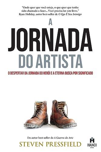 A Jornada do Artista: O despertar da Jornada do Herói e a eterna busca por significado