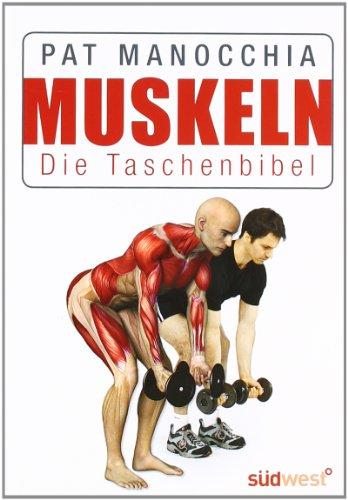 Muskeln - Die Taschenbibel