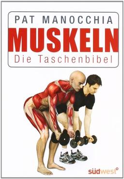 Muskeln - Die Taschenbibel