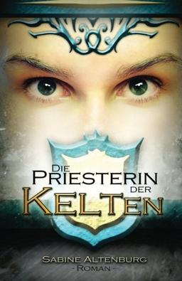 Die Priesterin der Kelten