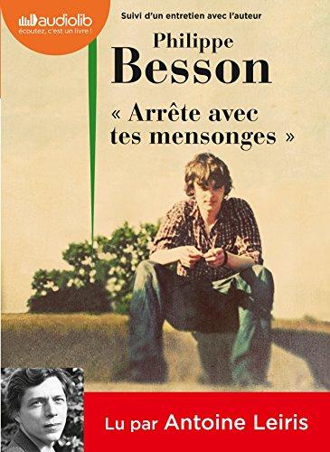 Arrête avec tes mensonges