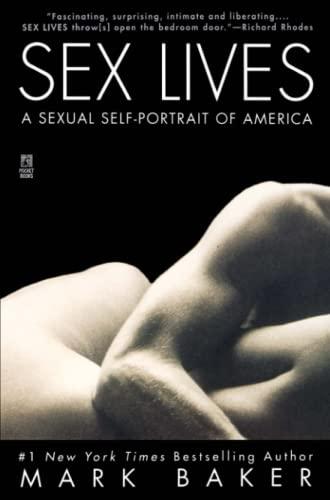 Sex Lives: A Sexual Self Portrait of America