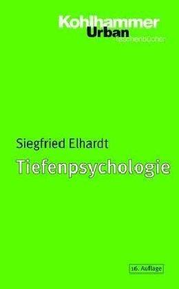 Tiefenpsychologie. Eine Einführung