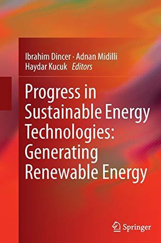 Progress in Sustainable Energy Technologies: Generating Renewable Energy