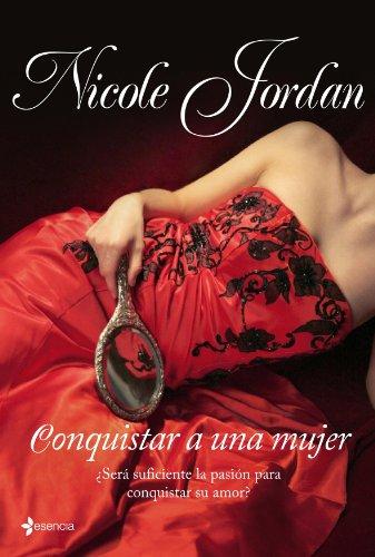 Conquistar a una mujer (Novela romántica, Band 19)