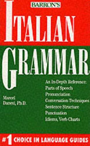 Italian Grammar (Grammar series)