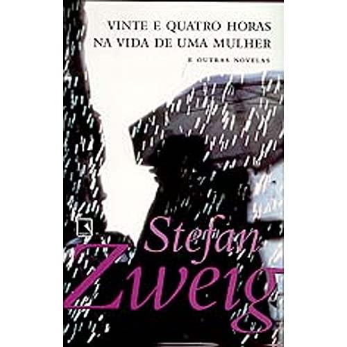 Vinte E Quatro Horas Na Vida De Uma Mulher (Em Portuguese do Brasil)