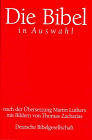 Bibelausgaben, Die Bibel in Auswahl (Nr.1592)