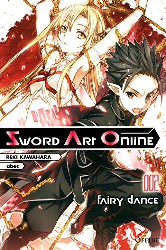 Sword art online. Vol. 2. Fairy dance