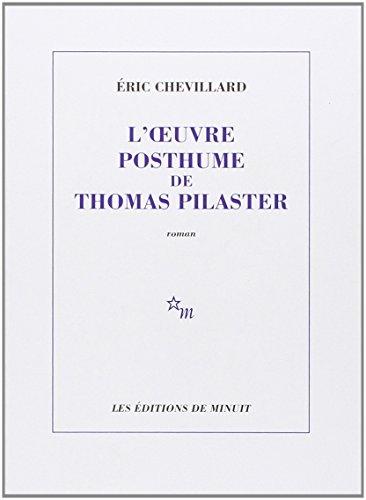 L'oeuvre posthume de Thomas Pilaster