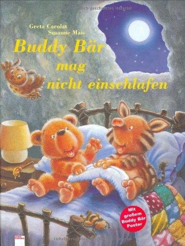 Buddy Bär mag nicht einschlafen