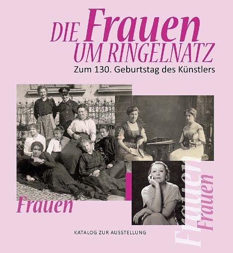 Die Frauen um Ringelnatz - Zum 130. Geburtstag des Künstlers