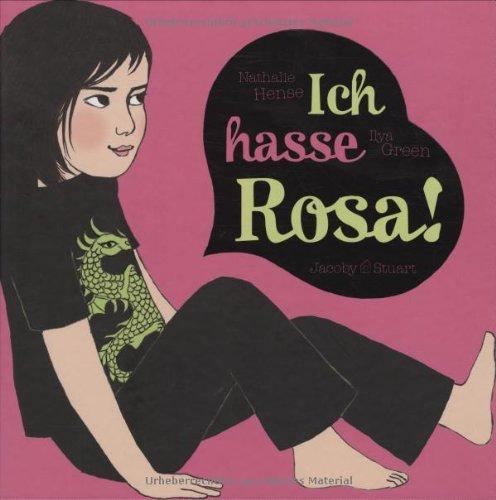 Ich hasse Rosa!