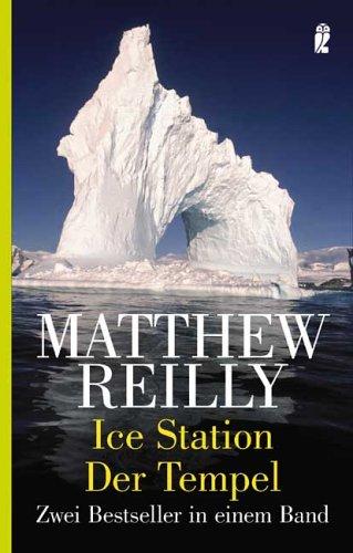 Ice Station /Der Tempel: Zwei Bestseller in einem Band