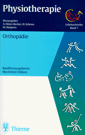 Physiotherapie, 14 Bde., Bd.7, Orthopädie