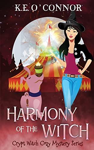 Harmony of the Witch (Crypt Witch Cozy Mystery Series, Band 9)