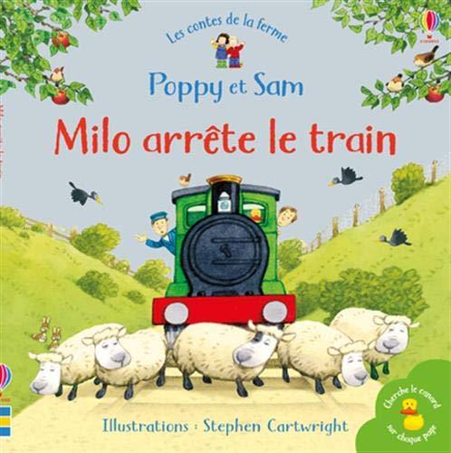 Milo arrête le train