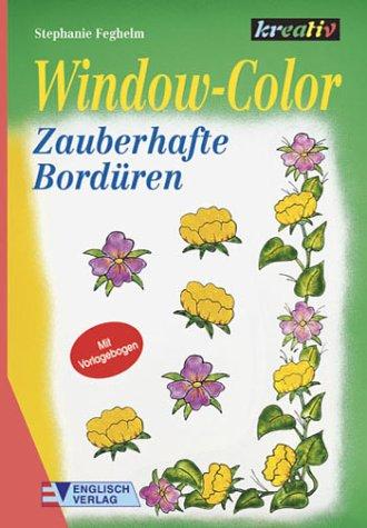 Window-Color, Zauberhafte Bordüren