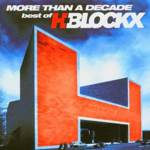 More Than A Decade: Best Of H-Blockx