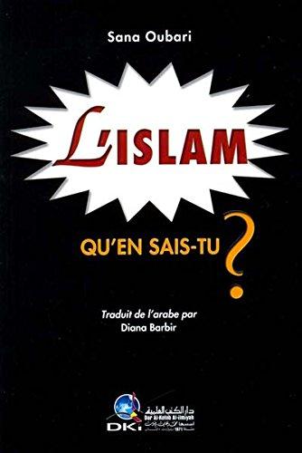 L ´Islam Qu´en Sais-tu?