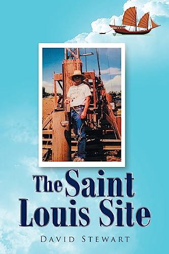 The Saint Louis Site