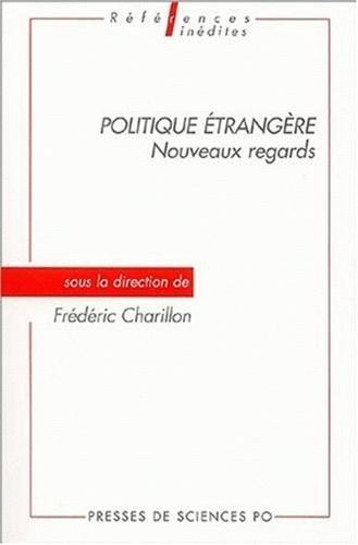 Politique étrangère, nouveaux regards