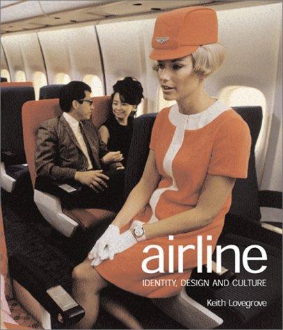 Airline: Identity, Design and Culture