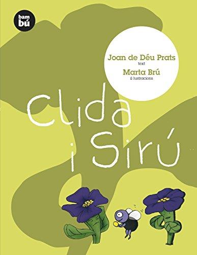 Clida i Sirú (Primers Lectors, Band 2)