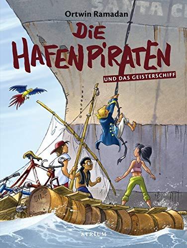 Die Hafenpiraten und das Geisterschiff (Bd. 3)