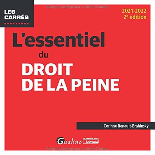 L'essentiel du droit de la peine : 2021-2022