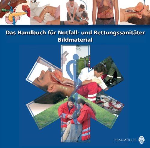 Das Handbuch für Notfall- und Rettungssanitäter - Bildmaterial