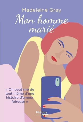 Mon homme marié