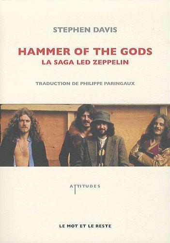 Hammer of the gods : la saga Led Zeppelin