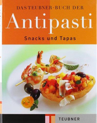 Das TEUBNER Buch der Antipasti (Teubner Sonderproduktion)