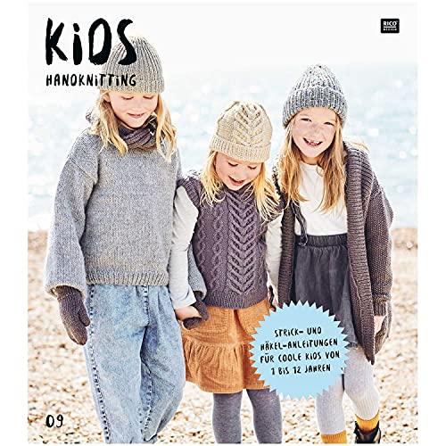 Kids 09: Strick- und Häkelanleitungen für coole Kids von 1 bis 12 Jahren