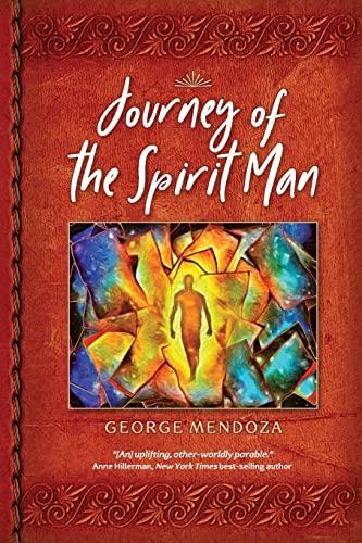 Journey of the Spirit Man