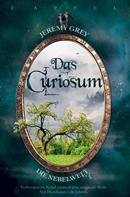 Jeremy Grey - Die Nebelwelt: Das Curiosum