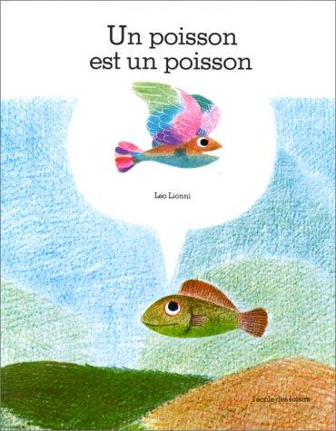 Un Poisson est un poisson