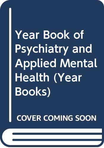 Year Book of Psychiatry and Applied Mental Health 2003 (Yearbook of Psychiatry & Applied Mental Health)