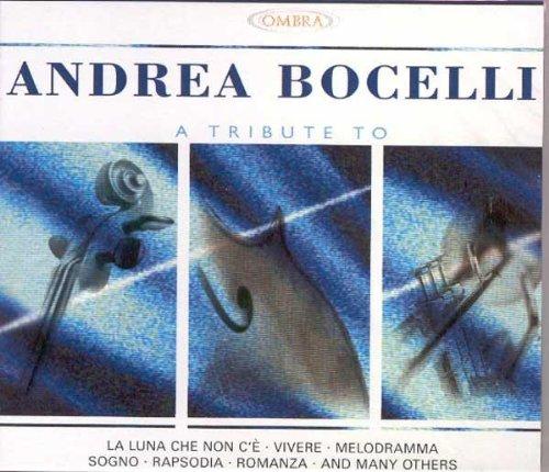 A Tribute To Andrea Bocelli