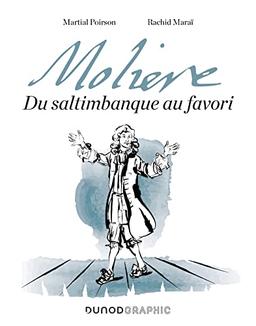 Molière : du saltimbanque au favori