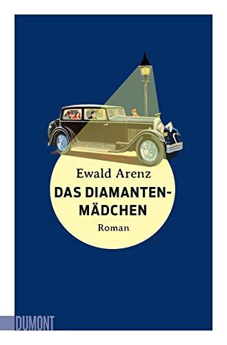 Das Diamantenmädchen: Roman