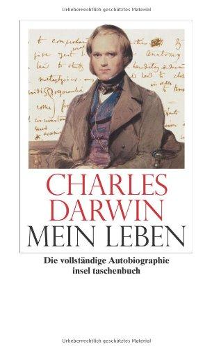 Mein Leben: 1809-1882. Vollständige Ausgabe der »Autobiographie« (insel taschenbuch)