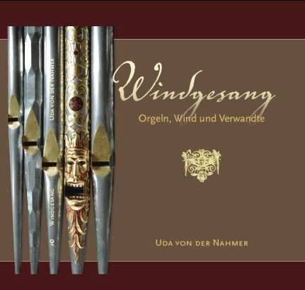 Windgesang: Orgeln, Wind und Verwandte