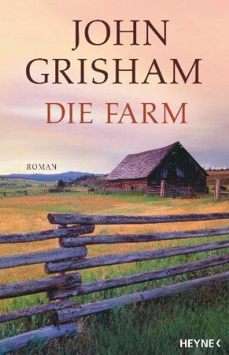 Die Farm: Roman