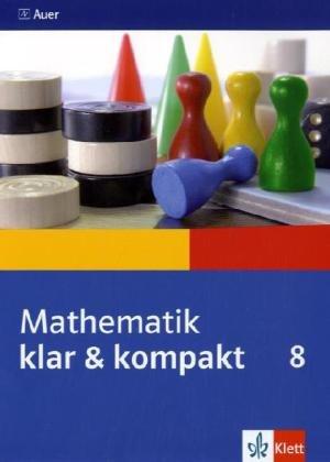 Individuell fördern Mathematik / Mathematik klar & kompakt: Schülerbegleitbuch 8. Jahrgangsstufe