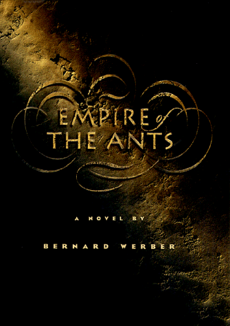 Empire of the Ants